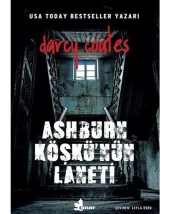 Ashburn Köşkü'nün Laneti - Darcy Coates - Çınar Yayınları