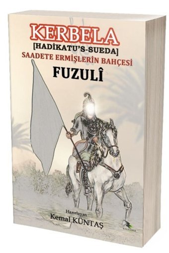 Kalender Yayınevi Kerbela (hadikatü's-süeda) & Saadete Ermişlerin Bahçesi