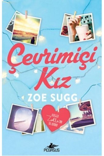 Pegasus Yayınları Çevrimiçi Kız - Zoe Sugg