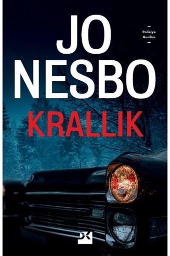 Doğan Kitap Krallık - - Jo Nesbo Kitabı