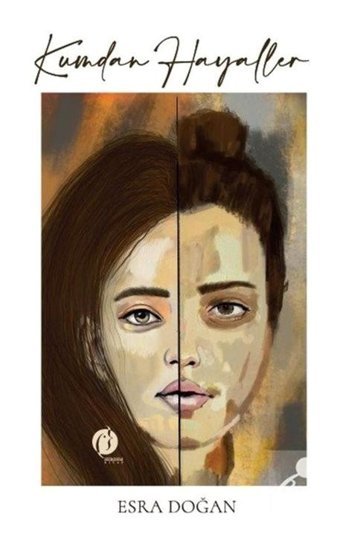 Kumdan Hayaller - Esra Doğan - Herdem Kitap