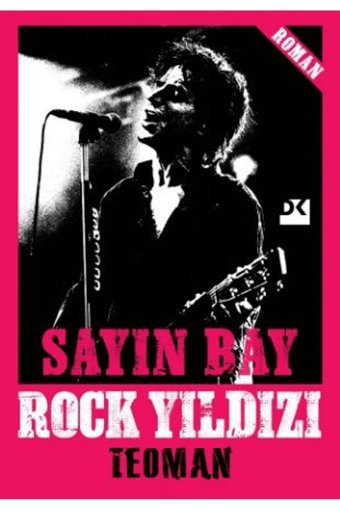 Doğan Kitap Sayın Bay Rock Yıldızı / Teoman / Doğan Kitap / 9786256666542