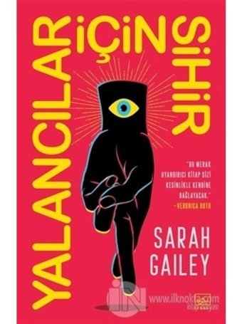 Yalancılar İçin Sihir - Sarah Gailey - İthaki Yayınları