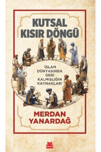Kırmızı Kedi Yayınları Kutsal Kısır Döngü