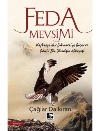 Feda Mevsimi - Çağlar Dalkıran - Çınaraltı Yayınları