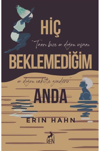 Ren Kitap Hiç Beklemediğim Anda