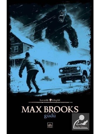 Güdü-Karanlık Kitaplık - Max Brooks - İthaki Yayınları
