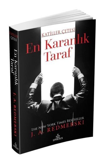 En Karanlık Taraf Katiller Çetesi Ciltsiz - J. A. Redmerski - Ephesus Yayınları Karton Kapak