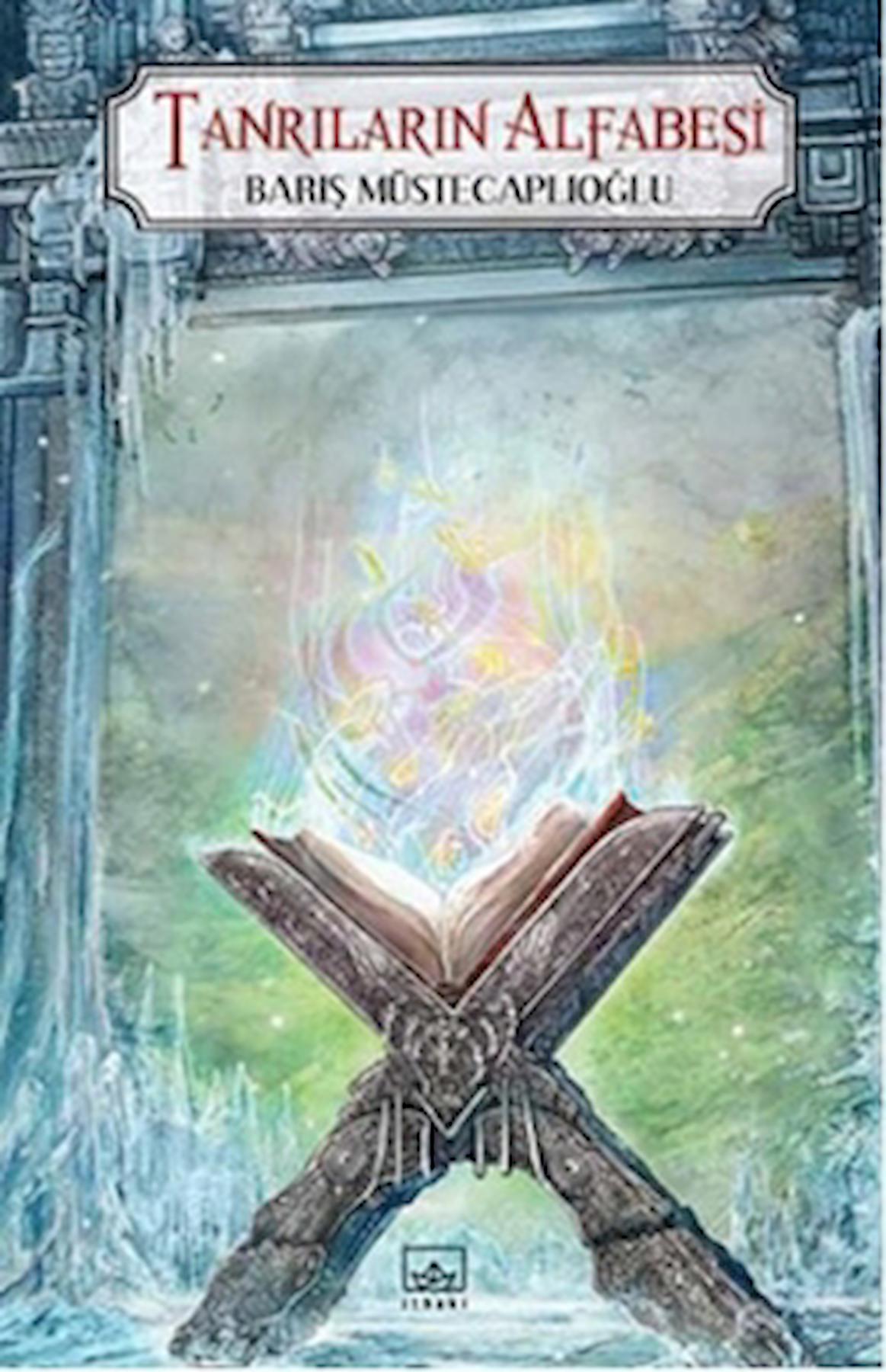 Tanrıların Alfabesi - Perg Efsaneleri 4. Kitap / İthaki Yayınları / 9786053753285