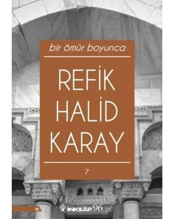 Bir Ömür Boyunca - Refik Halid Karay - İnkılap Kitabevi