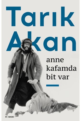 Can Yayınları Anne Kafamda Bit Var | Tarık Akan |