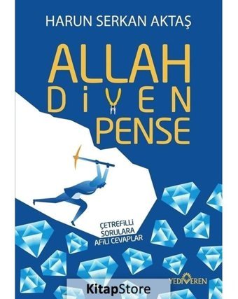 Allah Diyen Pense - Harun Serkan Aktaş - Yediveren Yayınları