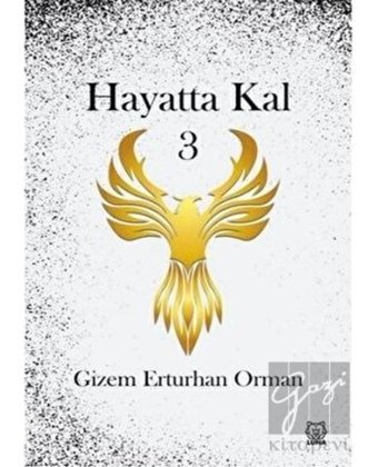 Hayatta Kal 3 - Gizem Erturhan Orman - Luna Yayınları