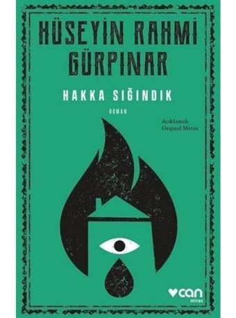 Hakka Sığındık - Açıklamalı Metin - Hüseyin Rahmi Gürpınar - Can Yayınları