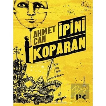 İpini Koparan - Ahmet Can - Profil Kitap