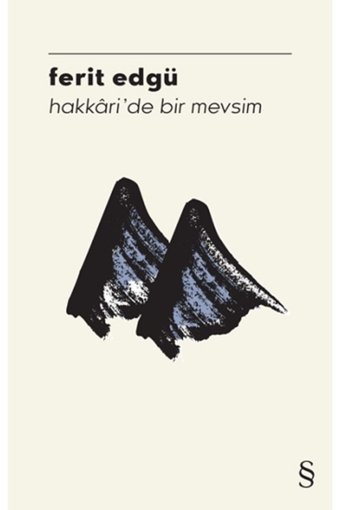 Everest Yayınları Hakkari'de Bir Mevsim, Ferit Edgü, , Hakkari'de Bir Mevsim Kitabı, 256 Sayfa