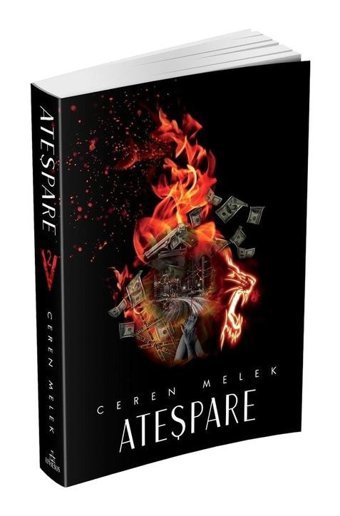 Ateşpare 2 Ciltsiz - Ceren Melek - Ephesus Yayınları