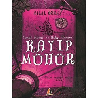 Kayıp Mühür - Bilal Özbay - Akis Kitap