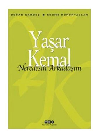 Yapı Kredi Yayınları Neredesin Arkadaşım