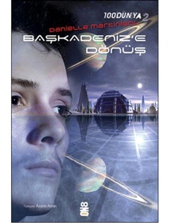 Başka Deniz'e Dönüş - Danielle Martinigol - On8 Kitap