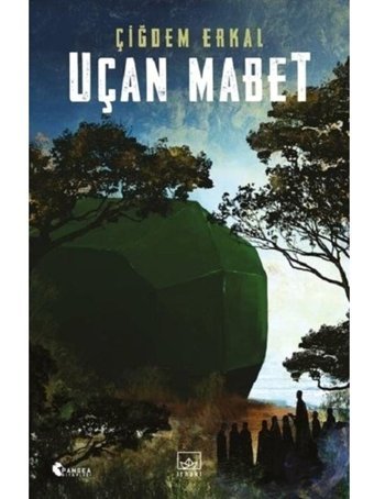 Uçan Mabet - Çiğdem Erkal - İthaki Yayınları