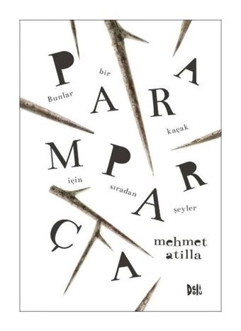 Paramparça - Mehmet Atilla - DeliDolu