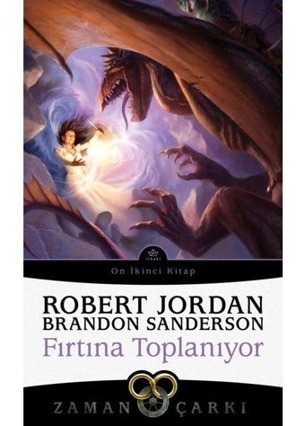 Zaman Çarkı 12 - Fırtına Toplanıyor - Brandon Sanderson - İthaki Yayınları