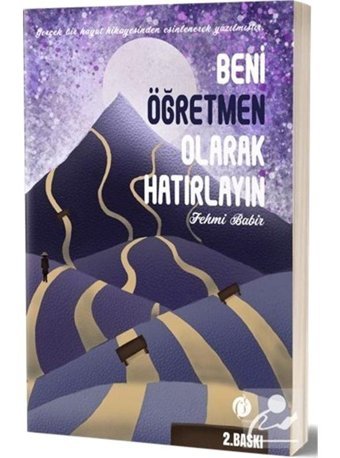 Beni Öğretmen Olarak Hatırlayın - Fehmi Babir - Herdem Kitap