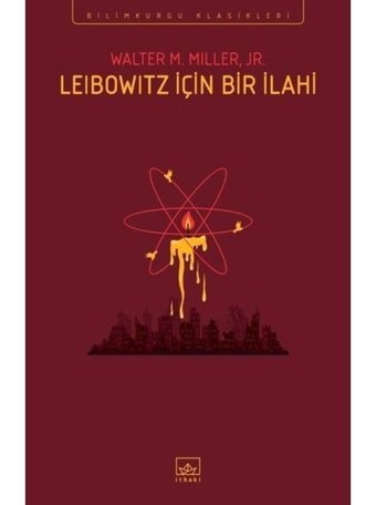 Leibowitz İçin Bir İlahi - Walter M. Miller - Jr. - İthaki Yayınları