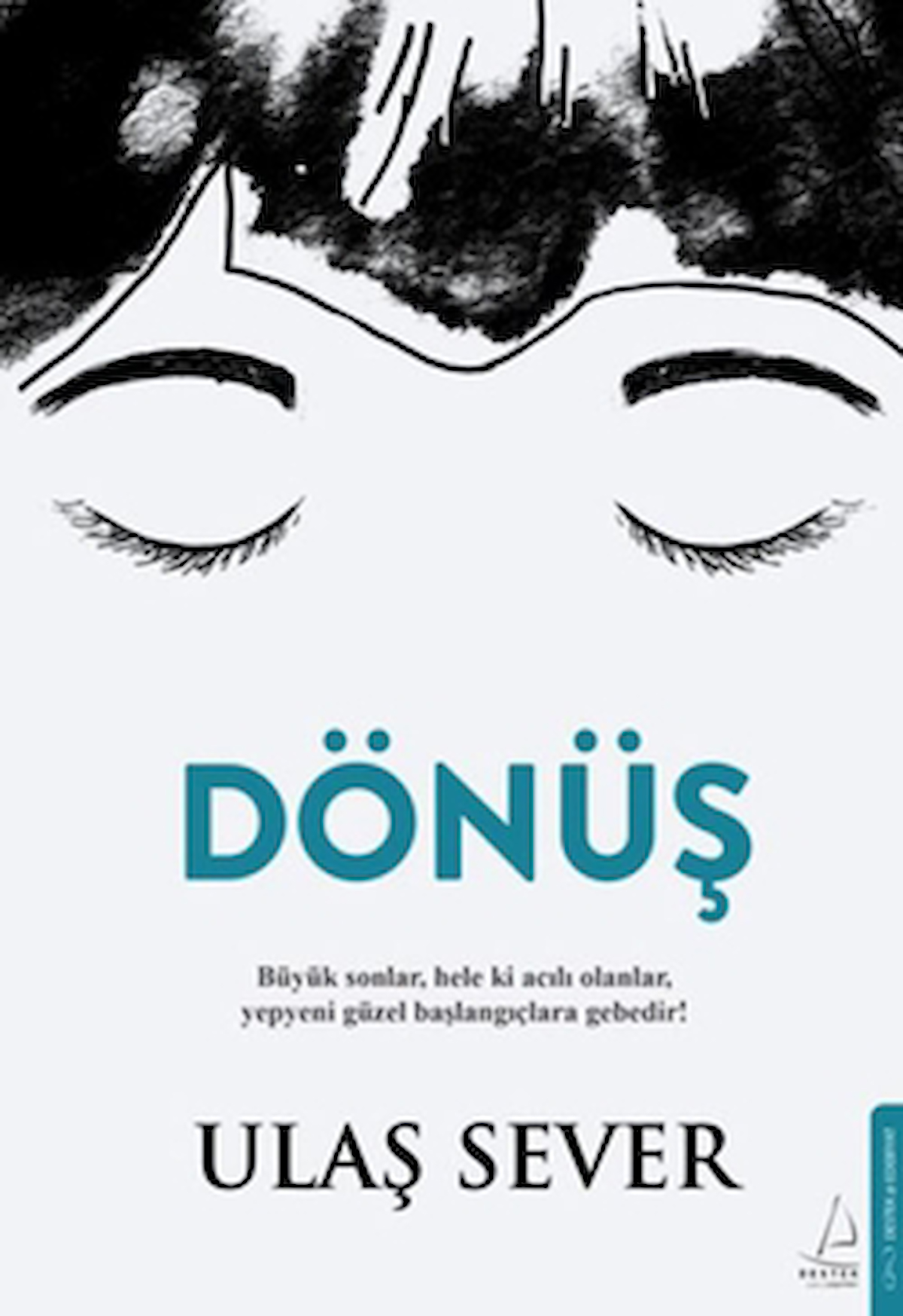 Dönüş / Ulaş Sever / Destek Yayınları / 9786256209169
