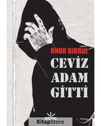 Ceviz Adam Gitti - Onur Birgül - Potkal Kitap Yayınları