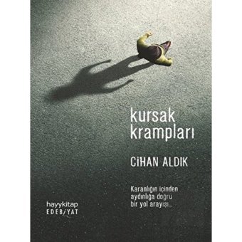 Kursak Krampları - Cihan Aldık - Hayykitap