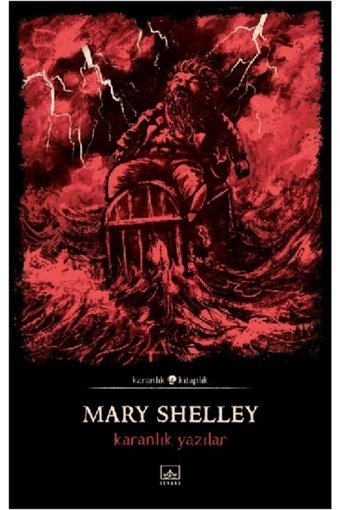 İthaki Yayınları Karanlık Yazılar, Mary Shelley, Inları, Karanlık Yazılar Kitabı, 128 Sayfa