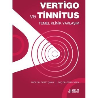 Vertigo Ve Tinnitus - Nobel Tıp Kitabevleri
