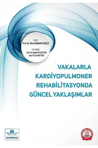 Ankara Nobel Tıp Kitabevi Vakalarla Kardiyopulmoner Rehabilitasyonda Güncel Yaklaşımlar