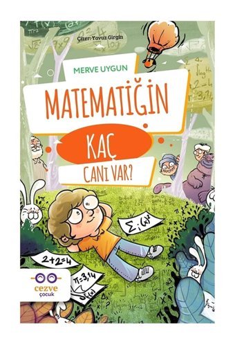 Cezve Çocuk Matematiğin Kaç Canı Var?