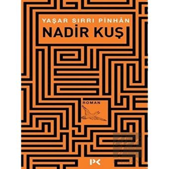 Nadir Kuş - Yaşar Sırrı Pinhan - Profil Kitap