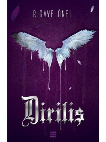 Diriliş - R. Gaye Önel - Dokuz Yayınları