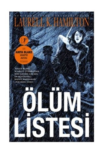 Artemis Yayınları Ölüm Listesi, Laurell K. Hamilton, , Ölüm Listesi Kitabı, 395 Sayfa