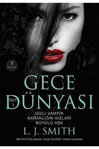 Artemis Yayınları Gece Dünyası / Gizli Vampir - Karanlığın Kızları - Büyülü Aşk