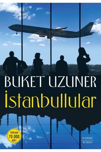Everest Yayınları İstanbullular / Buket Uzuner / Everest Yayınları / 9786051858722