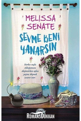 Martı Yayınları Sevme Beni Yanarsın-Melissa Senate