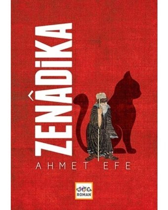 Zenadika - Ahmet Efe - Nar Yayınları