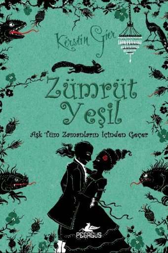 Pegasus Yayınları Zümrüt Yeşil (Ciltli) Aşk Tüm Zamanların İçinden Geçer Serisi 3 Kerstin Gier