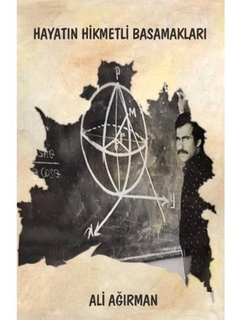 Hayatın Hikmetli Basamakları - Ali Ağırman - Platanus Publishing