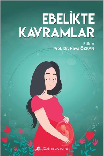 Nobel Tıp Kitabevleri Ebelikte Kavramlar