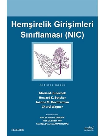 Hemşirelik Girişimleri Sınıflaması-NIC- Nobel Tıp Kitabevleri