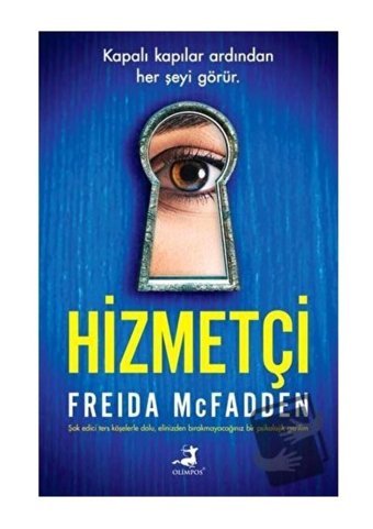 Olimpos Yayınları Hizmetçi kitabı / Freida Mcfadden / Olimpos Yayınları