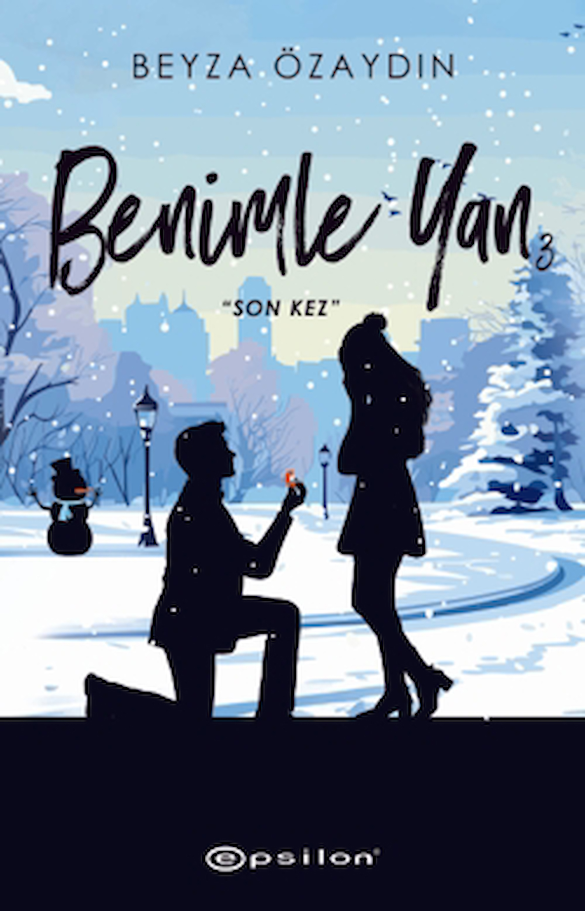 Benimle Yan 3 / Beyza Özaydın / Epsilon Yayınevi / 9786254146343