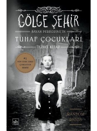 Bayan Peregrine'in Tuhaf Çocukları İkinci Kitap - Ransom Riggs - İthaki Yayınları